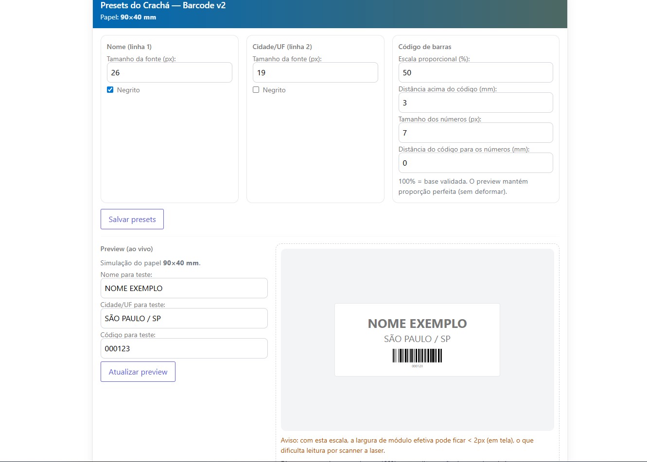 Tela de presets da etiqueta do crachá com preview ao vivo e ajustes de barcode